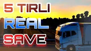 🔘 ETS2MP ◼️ 5 TIRLI REAL SAVE ◼️ #GERÇEKTIRLAR 🔘
