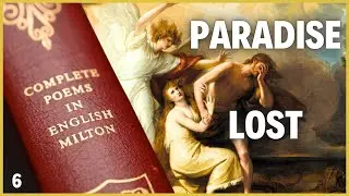 Some Blood More Precious Must Be Paid For Man - Paradise Lost (Books 11 & 12) CONCLUSION