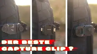 Gibt es den BESTEN CAPTURE CLIP? 3 - Premiumhersteller im Vergleich Peak Design - FALCAM - PGYTech