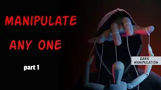 how to manipulate any one 