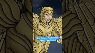 How Wonder Woman 1984 Should Have Ended - HISHE 