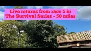 Live returns for Race 5 Survival Series