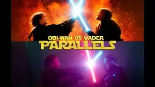 Obi-Wan vs Darth Vader (Parallels with Episode III)