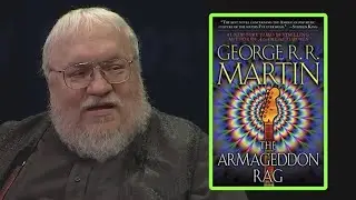 George RR Martin on The Armageddon Rag
