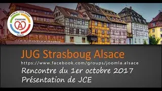 Joomla User Group Alsace - 1er octobre 2017