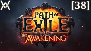 Path of Exile The Awakening - прохождение/гайд [38] - Дарессо (мерсилесс).