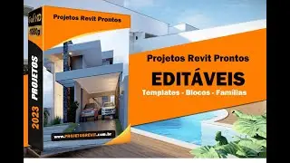 Projetos Revit Editáveis  - Mais de 500 Projetos Prontos em Revit