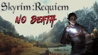 Skyrim SE: RFAB  - БЕЗ СМЕРТЕЙ (10-400%) По стопам Заратустры #9 Смерть