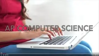 AP Computer Science: What is Computer Science