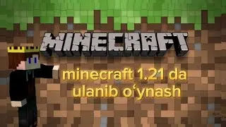 Minecraft 1.21 versidayda ulanib oʻynash