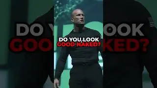 DO YOU LOOK GOOD NAKED? // ANDY ELLIOTT