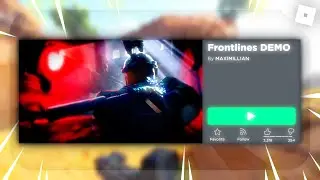 (🤺NEW) How To Play The 4K FPS Game - Frontlines DEMO! (Roblox COD)