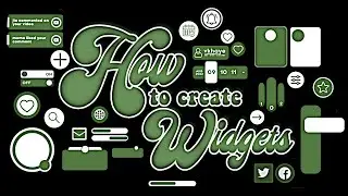 how to create widgets