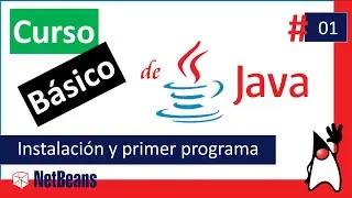 ✔️ Instalar JAVA  y NetBeans -👈😉 Hola mundo java NetBeans ☕️ - Curso Java #01