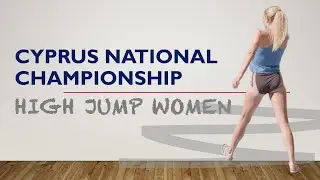 Cyprus National Championship. High Jump Women. Final