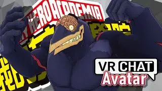 Nomu Avatar ▬ My Hero Academia ▬ VRchat