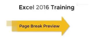 14.3 Excel 2016 Page Break Preview