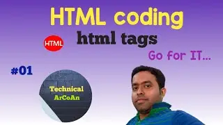 HTML Coding | HTML tags | HTML Programming | Markup Language