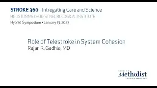 Role of Telestroke in System Cohesion