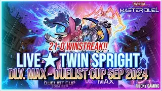 21-0 Winstreak! DLv MAX with Live☆Twin Spright! - Duelist Cup [SEP 2024]【Master Duel】