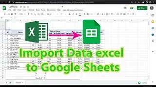 Import data from excel to Google Sheets Tutorial #3