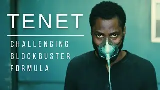 Tenet - Challenging Blockbuster Formula