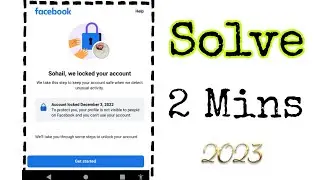 Your Account Has Been Locked Facebook 2023 | How to unlock Facebook locked account