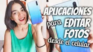 APLICACIONES PARA EDITAR FOTOS