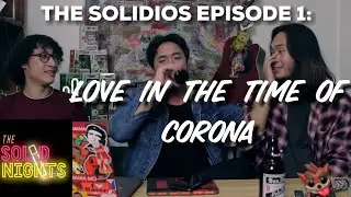 THE SOLIDIOS - EPISODE 01 | SEASON 01