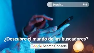 ✅️Descubre el mundo de los buscadores
