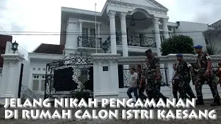 JELANG NIKAH, TNI POLRI GLADI PENGAMANAN DI RUMAH ERINA GUDONO