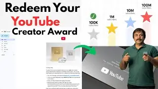 How to Apply for Silver Play Button Award After 100K Subscribers | Step-by-Step Guide