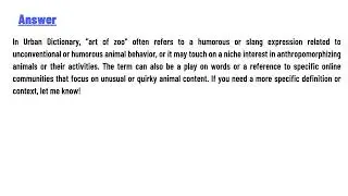 What is the art of zoo's meaning in urban dictionary