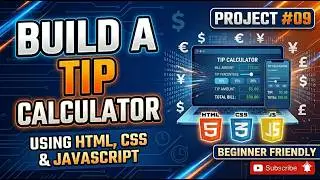 Modern Tip & Split Calculator | Project #09 of 100 Js Project Series 