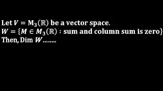 linear algebra iit jam 2023 mathematics solution dimension of subspace of vector space