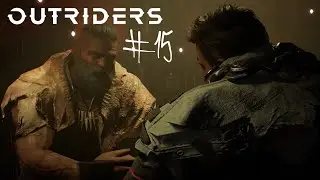 OUTRIDERS - Зона обломков #15