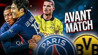 Dortmund PSG | Avant Match