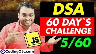 Day-5/60 Objects in JavaScript DSA | Data Structures & Algorithm tutorial for beginners in hindi