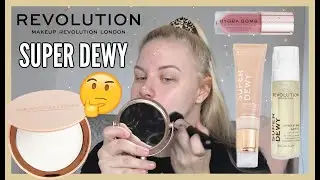 TESTING THE NEW REVOLUTION SUPER DEWY RANGE 💦 | makeupwithalixkate