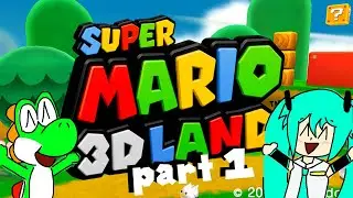 super mario 3d land - part 1!
