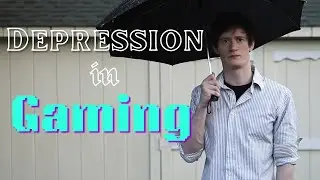 Depression in Gaming