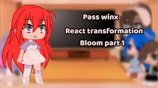 Pass winx React Futurs transformation bloom