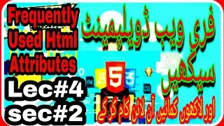4:  Web Designing  Course In Urdu/HTML Attributes With Examples