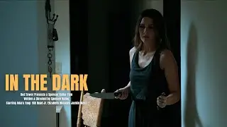 IN THE DARK | Short Horror Film | Red Tower