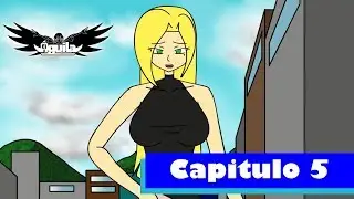 El Aguila | Una chica en peligro | Cap 5 | Serie animada | Caricanima Studio