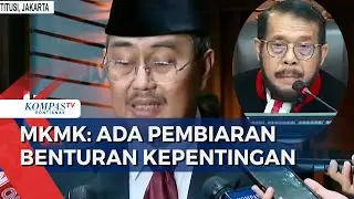 Dapatkan Bukti Lengkap Pelanggaran Etik Hakim MK, MKMK Tak Yakin Bisa Batalkan Putusan