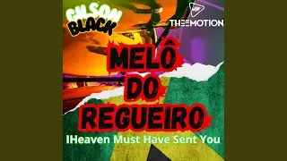 MELO DO REGUEIRO (feat. GILSON BLACK)