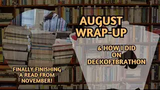 August Wrap-up: Finally Finishing a Book From my November TBR of 2023