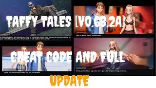Taffy Tales v0.68.2a Cheat code and all update completed all tasks