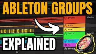 Track Grouping in Ableton Live (The Workflow Trick That Keeps You Fast + Organized)